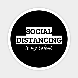 Social Distancing Is My Talent Magnet